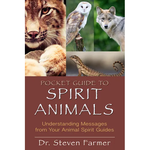 Pocket Guide to Spirit Animals: Understanding Messages from Your Animal Spirit Guides - Paperback | Books | Wiccan Center