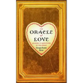 The Oracle of Love: Answers to Questions of the Heart - Paperback