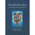The Qabalistic Tarot Book: A Textbook of Mystical Philosophy - Hardcover