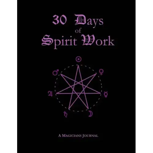 30 Days of Spirit Work - Paperback | Books | Wiccan Center