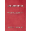 Spellbinding: The Anglo-Saxon Runes, Magic & the Soul - Paperback | Books | Wiccan Center