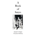 A Book Of Satyrs - Paperback
