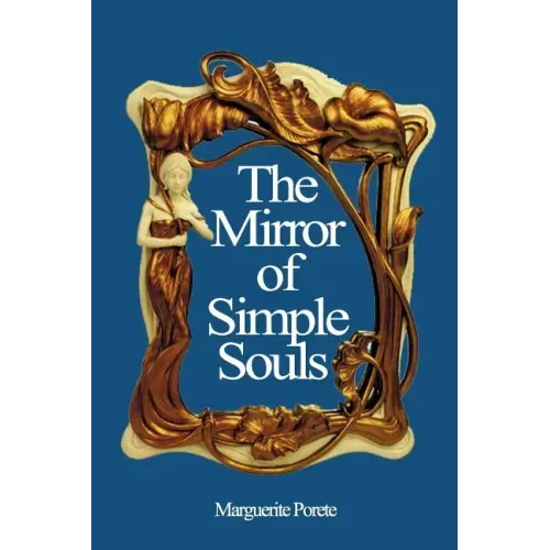 The Mirror of Simple Souls - Paperback
