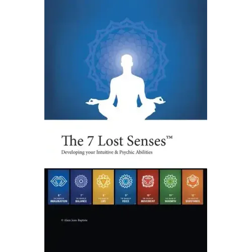 The 7 Lost Senses: Developing Your Intuitive and Psychic Abilities - Paperback | Books | Wiccan Center
