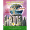 Our Alien Planet: This Eerie Earth: Enter Eerie Doorways To Other Dimensions - Paperback
