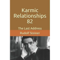 Karmic Relationships 82: The Last Address - Paperback