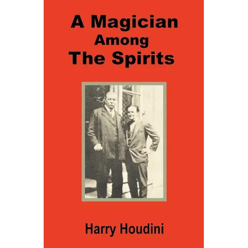 A Magician Among the Spirits - Paperback | Books | Wiccan Center