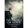 The Angels of Love: Magic Rituals to Heal Hearts, Increase Passion and Find Your Soulmate - Paperback | Books | Wiccan Center