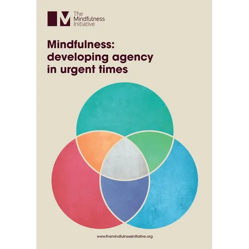 Mindfulness: Developing Agency in Urgent Times - Paperback | Books | Wiccan Center