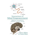 Neuroscience of Mind Empowerment: Epigenetics, Neuroplasticity, Meditation, and Music Therapy - Hardcover | Books | Wiccan Center
