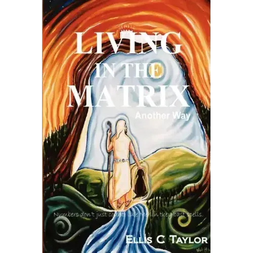 Living in the Matrix - Paperback | Books | Wiccan Center