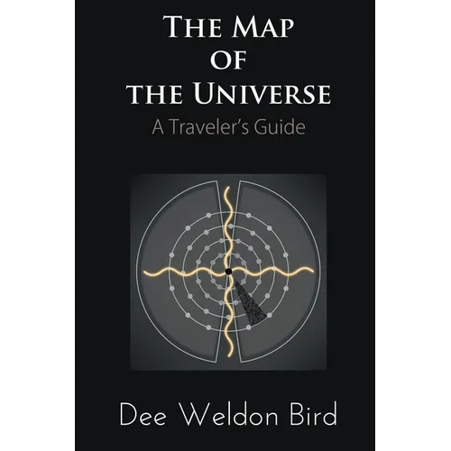 The Map of the Universe: A Traveler's Guide - Paperback | Books | Wiccan Center