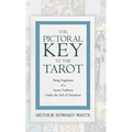 The Pictorial Key to the Tarot - Being Fragments of a Secret Tradition Under the Veil of Divination - Hardcover | Books | Wiccan Center