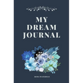 My Dream Journal - Paperback | Books | Wiccan Center