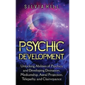 Psychic Development: Unlocking Abilities of Psychics and Developing Divination, Mediumship, Astral Projection, Telepathy, and Clairvoyance - Hardcover | Books | Wiccan Center