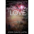 The Synchronicity of Love: Stories That Heal, Transform, and Awaken - Paperback | Books | Wiccan Center