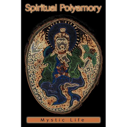 Spiritual Polyamory - Paperback | Books | Wiccan Center