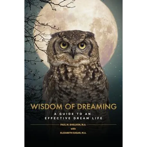 Wisdom of Dreaming: A guide to an effective dream life - Paperback | Books | Wiccan Center