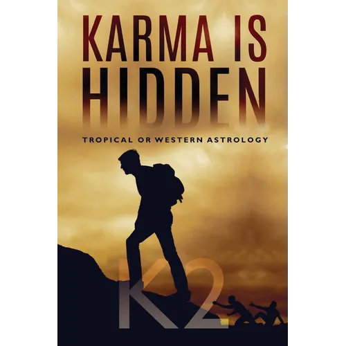 Karma is Hidden - Tropical or Western Astrology - Paperback | Books | Wiccan Center