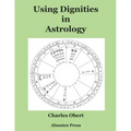 Using Dignities in Astrology - Paperback | Books | Wiccan Center