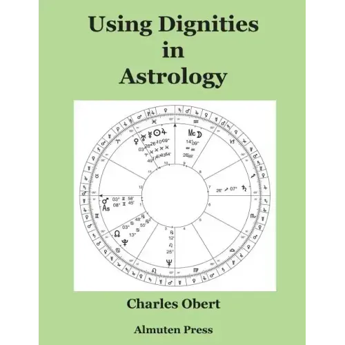 Using Dignities in Astrology - Paperback | Books | Wiccan Center