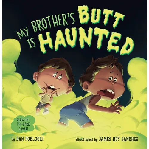 My Brother's Butt Is Haunted - Hardcover | Books | Wiccan Center