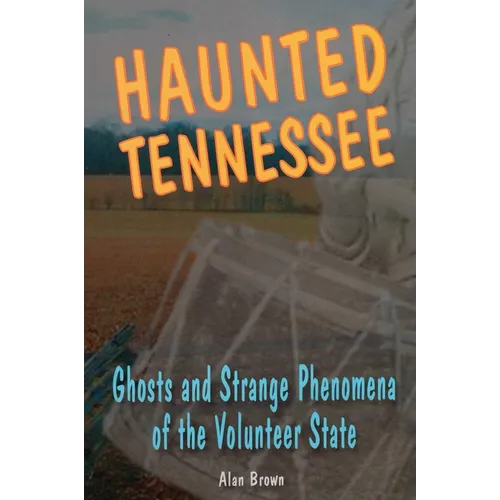 Haunted Tennessee - Paperback | Books | Wiccan Center