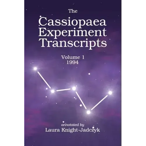 The Cassiopaea Experiment Transcripts 1994 - Paperback | Books | Wiccan Center