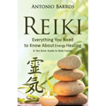 Reiki: Everything You Need to Know about Energy Healing: A Two Book Guide to Reiki Energy - Paperback