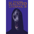 Haunted Liverpool 18 - Paperback | Books | Wiccan Center