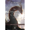 The Draconic Code Daily: Draconia book 2 - Paperback