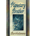 Planetary Brother - Paperback | Books | Wiccan Center