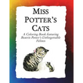 Miss Potter's Cats: A Coloring Book featuring Beatrix Potter's Unforgettable Felines - Paperback | Books | Wiccan Center