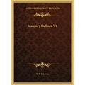 Masonry Defined V1 - Hardcover