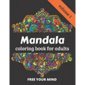 Mandala coloring book for adults: 50 amazing Mandala patterns for relaxation and meditation - volume 1 - 8.5 x 11 inches - Paperback