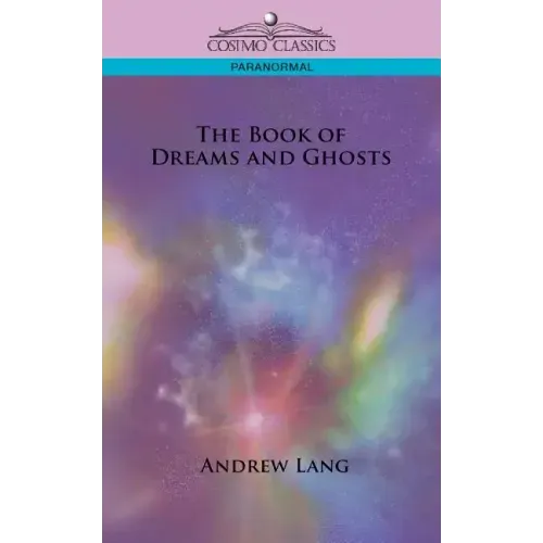 The Book of Dreams and Ghosts - Paperback