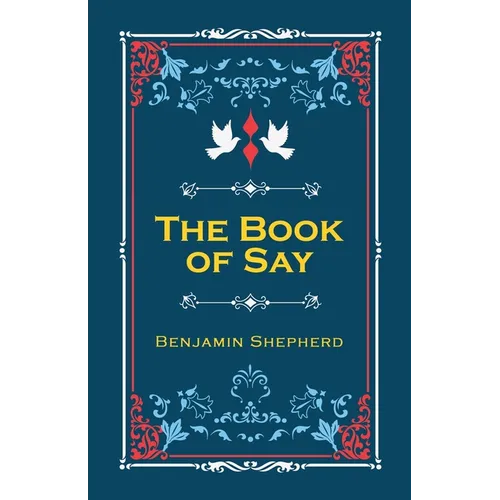 The Book of Say - Paperback | Books | Wiccan Center