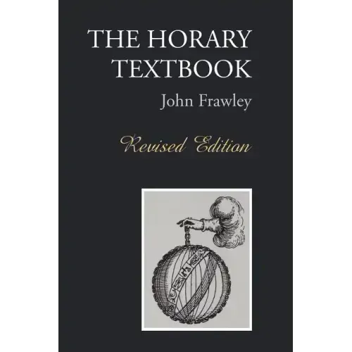 The Horary Textbook - Revised Edition - Hardcover | Books | Wiccan Center