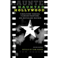 Haunted Hollywood: Tinseltown Terrors, Filmdom Phantoms, and Movieland Mayhem - Paperback | Books | Wiccan Center