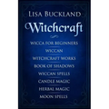 Witchcraft: Wicca for Beginners, Wiccan, Witchcraft Works, Book of Shadows, Wiccan Spells, Candle Magic, Herbal Magic, Moon Spells - Paperback | Books | Wiccan Center