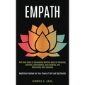 Empath: Self Help Guide to Developing Abilities Such as Telepathy, Intuition, Clairvoyance, Aura Reading, and Controlling Your - Paperback | Books | Wiccan Center