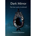 Dark Mirror: The inner work of witchcraft - Paperback | Books | Wiccan Center