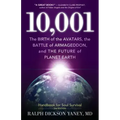 10,001: The Birth of the Avatars, the Battle of Armageddon, and the Future of Planet Earth - Paperback | Books | Wiccan Center