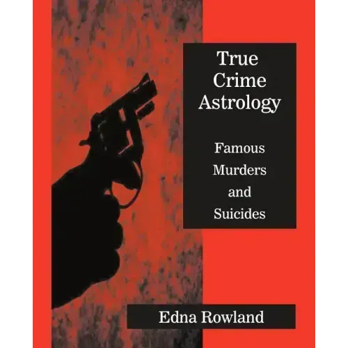 True Crime Astrology - Paperback
