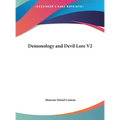 Demonology and Devil Lore V2