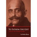 To Fathom The Gist Volume III: The Arousing of Thought - Paperback | Books | Wiccan Center
