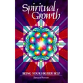 Spiritual Growth: Being Your Higher Self - Paperback | Books | Wiccan Center