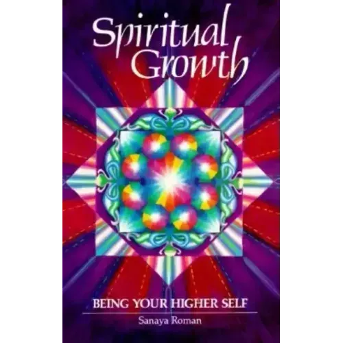 Spiritual Growth: Being Your Higher Self - Paperback | Books | Wiccan Center