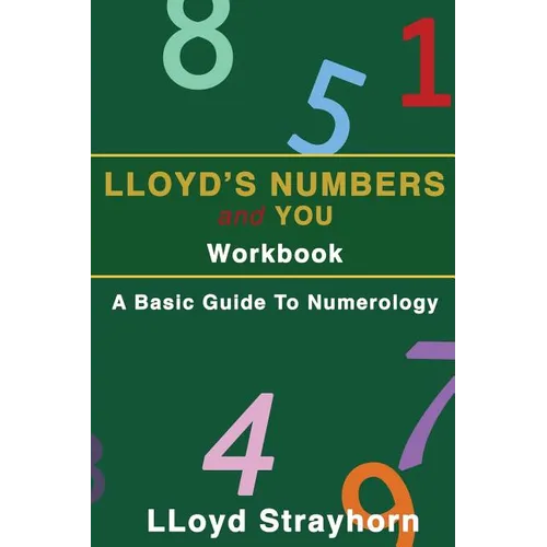 Lloyds Numbers and You Workbook: A Basic Guide to Numerology - Paperback | Books | Wiccan Center