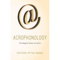 Acrophonology: The Magical Power of Letters - Paperback | Books | Wiccan Center